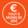 Tout à moins de 20€